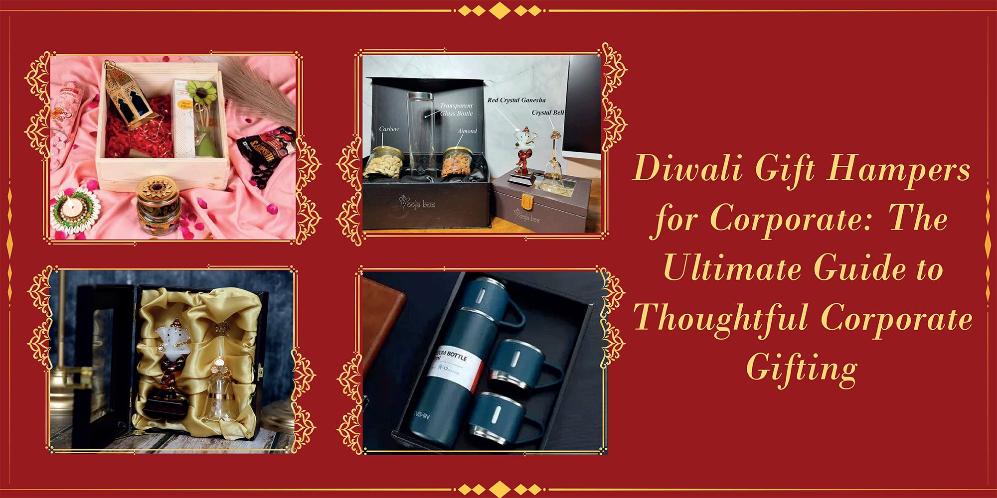 Diwali Gift Hampers for Corporate: The Ultimate Guide to Thoughtful Corporate Gifting