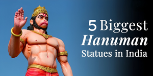 5 Biggest Hanuman Statues in India